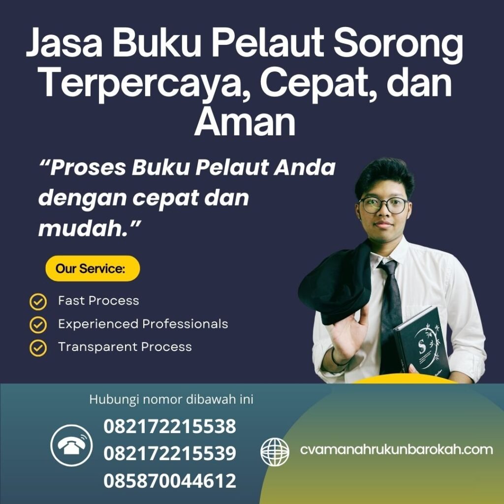 Jasa Buku Pelaut Sorong Terpercaya, Cepat, dan Aman