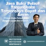Jasa Buku Pelaut Tanjungbalai Terpercaya Cepat dan Aman