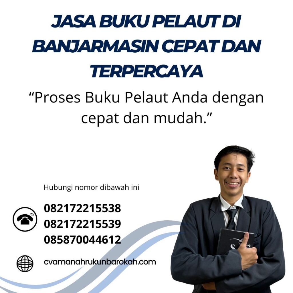 Jasa Buku Pelaut di Banjarmasin Cepat dan Terpercaya (1)