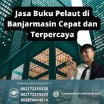 Jasa Buku Pelaut di Banjarmasin Cepat dan Terpercaya