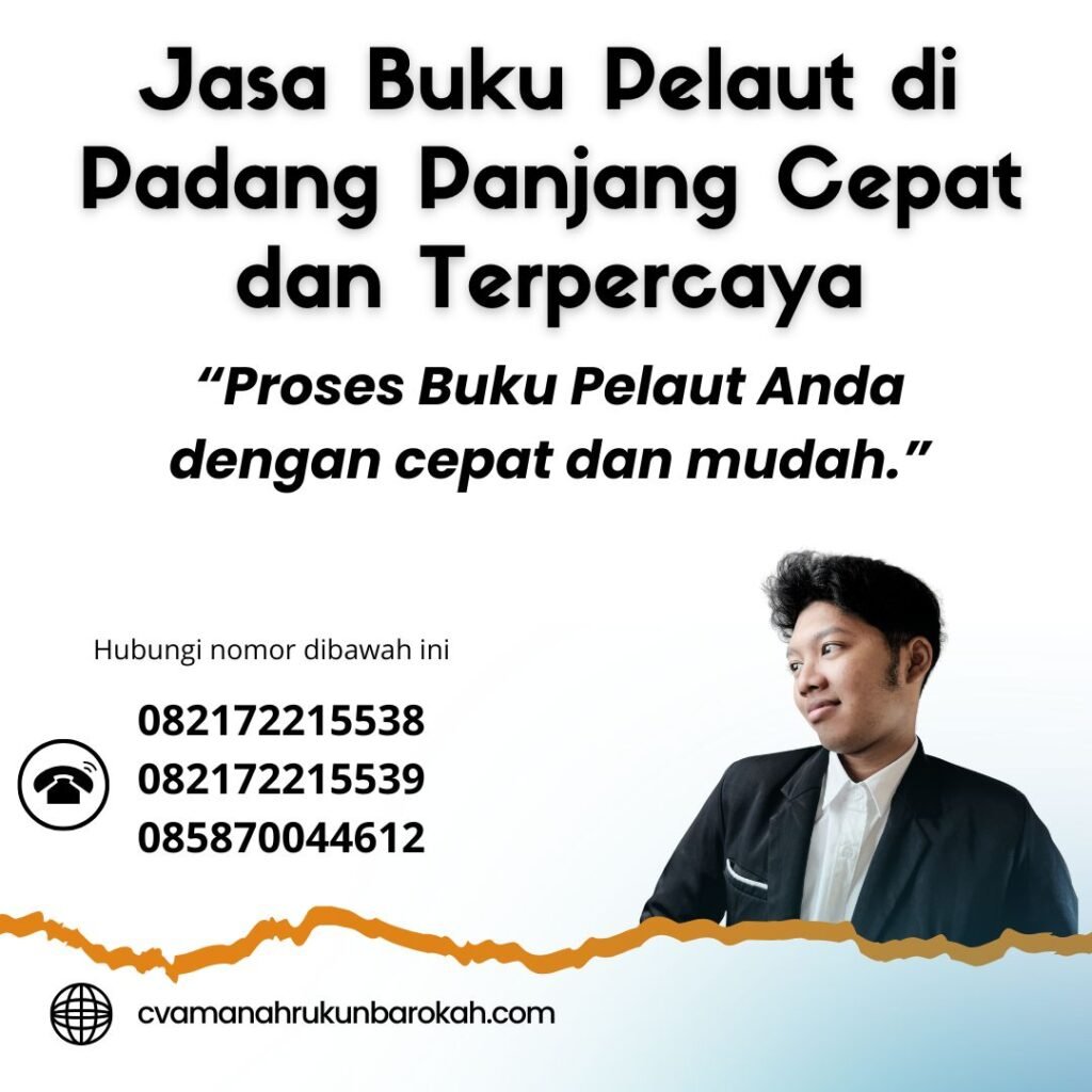 Jasa Buku Pelaut di Padang Panjang Cepat dan Terpercaya