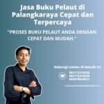 Jasa Buku Pelaut di Palangkaraya Cepat dan Terpercaya