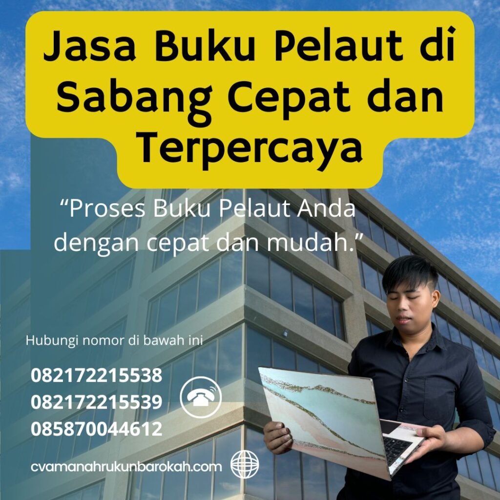 Jasa Buku Pelaut di Sabang Cepat dan Terpercaya (1)
