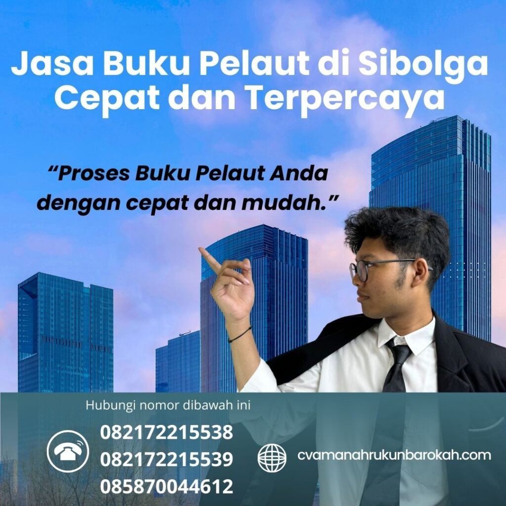 Jasa Buku Pelaut di Sibolga Cepat dan Terpercaya (1) Jasa Buku Pelaut di Sibolga Cepat dan Terpercaya (1)