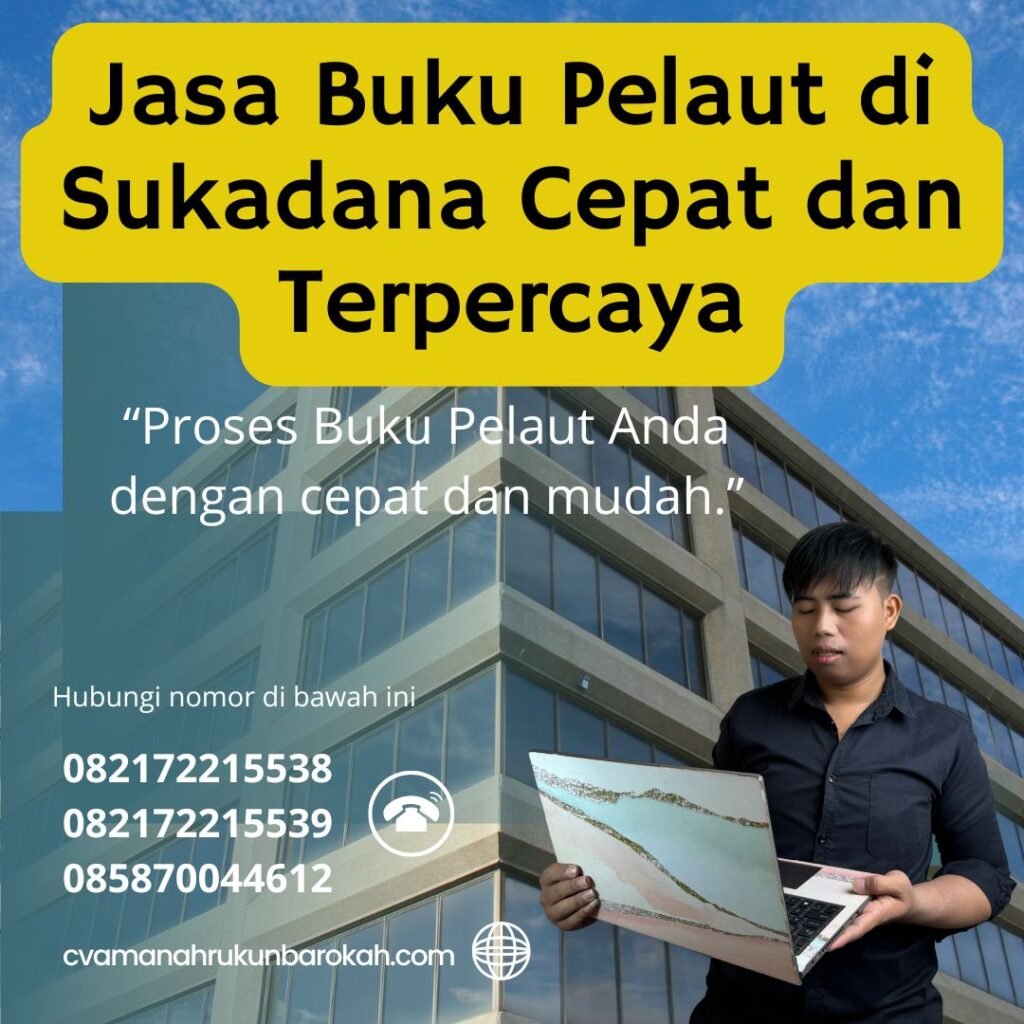Jasa Buku Pelaut di Sukadana Cepat dan Terpercaya (1) Jasa Buku Pelaut di Sukadana Cepat dan Terpercaya (1)