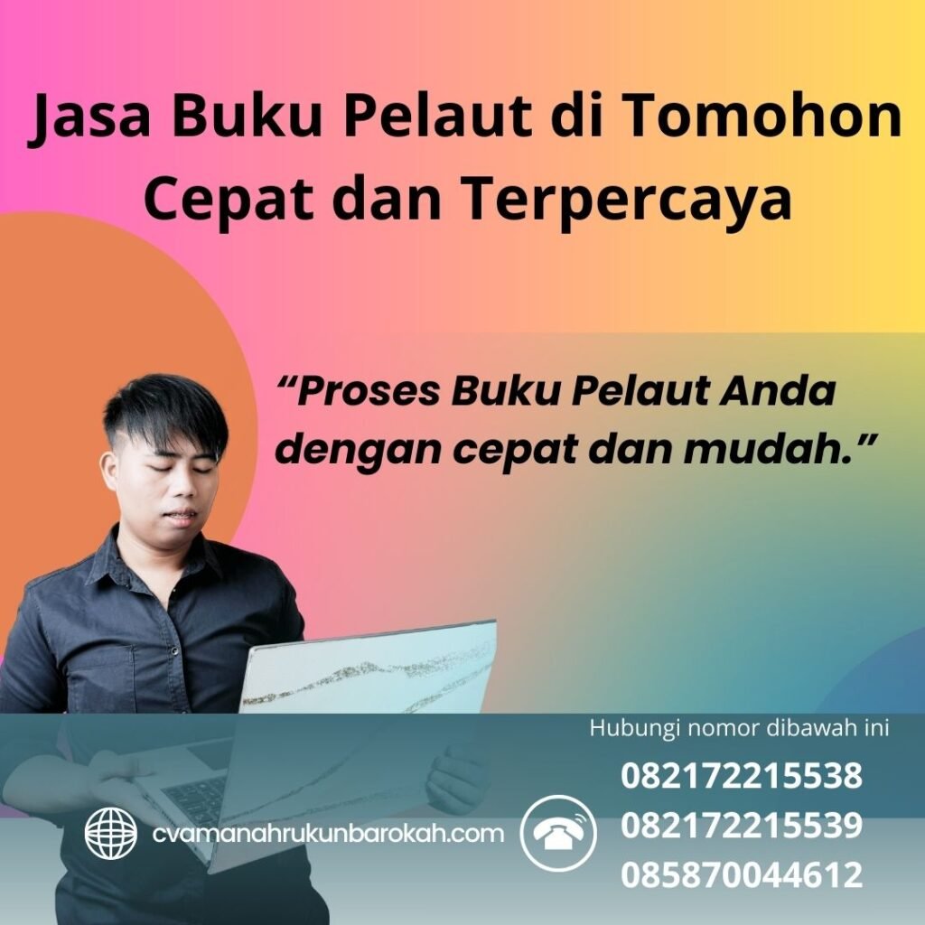 Jasa Buku Pelaut di Tomohon Cepat dan Terpercaya (1) Jasa Buku Pelaut di Tomohon Cepat dan Terpercaya (1)