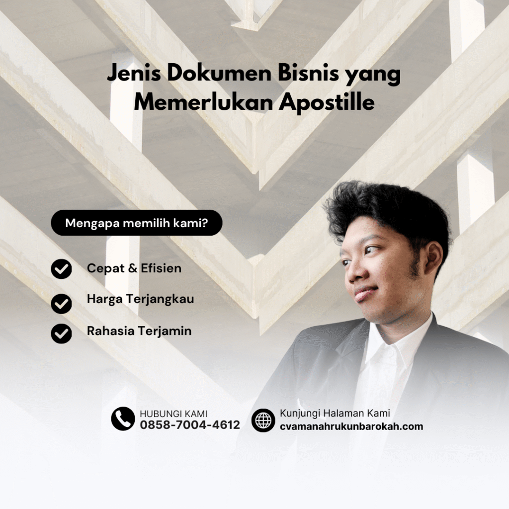 Jenis Dokumen Bisnis yang Memerlukan Apostille