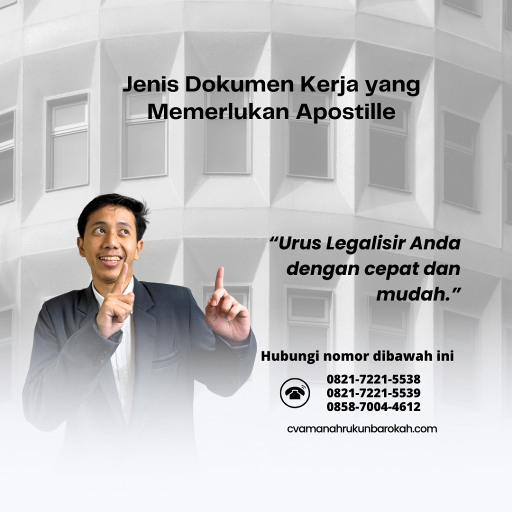 Jenis Dokumen Kerja yang Memerlukan Apostille