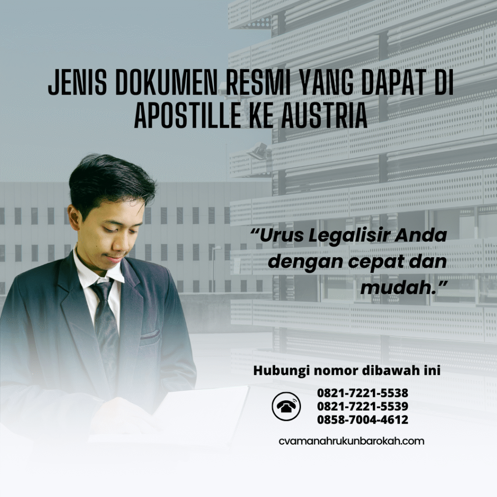 Jenis Dokumen Resmi yang Dapat Di apostille ke Austria