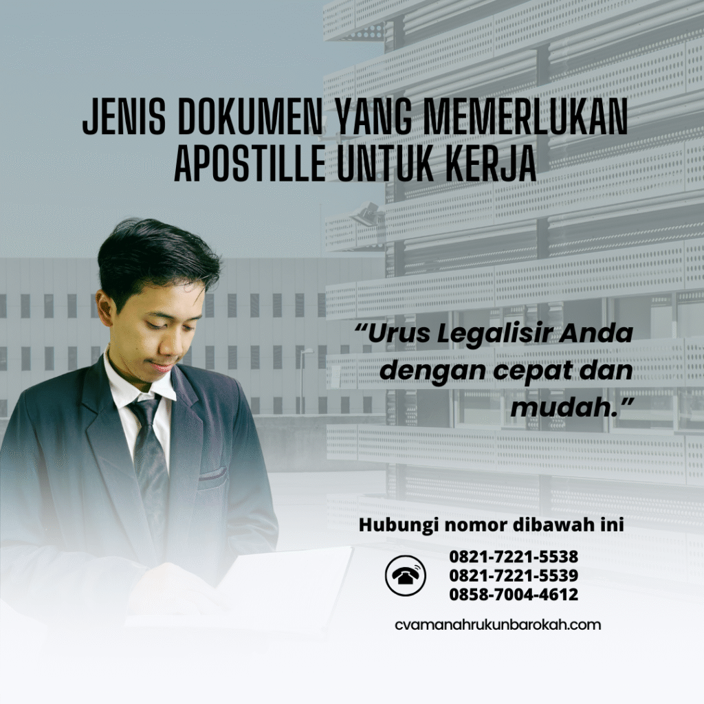 Jenis Dokumen yang Memerlukan Apostille untuk Kerja