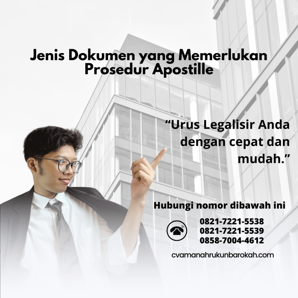 Jenis Dokumen yang Memerlukan Prosedur Apostille Jenis Dokumen yang Memerlukan Prosedur Apostille