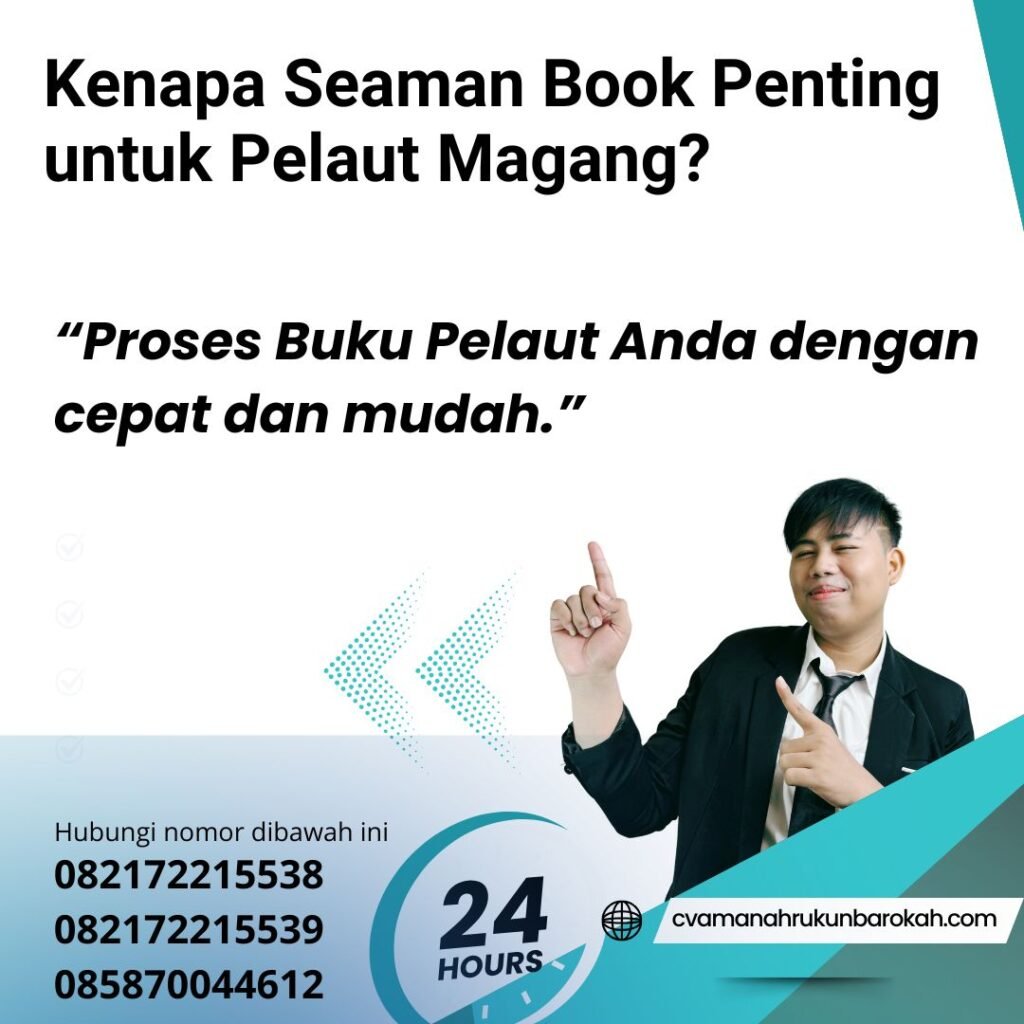 Kenapa Seaman Book Penting untuk Pelaut Magang (1) Kenapa Seaman Book Penting untuk Pelaut Magang (1)