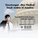 Keuntungan Jika Medical Saudi Arabia di Azzahra