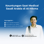 Keuntungan Saat Medical Saudi Arabia di Al Hikma