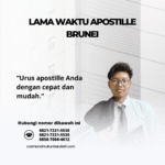Lama Waktu Apostille Brunei