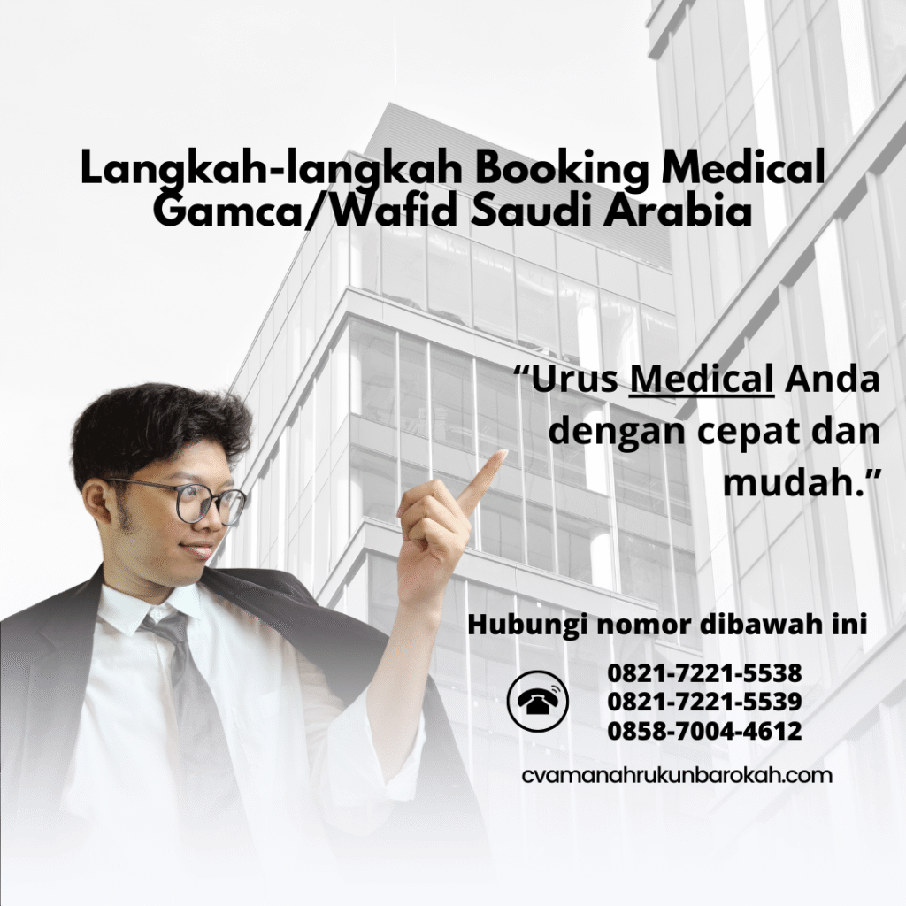 Langkah-langkah Booking Medical GamcaWafid Saudi Arabia Langkah langkah Booking Medical GamcaWafid Saudi Arabia