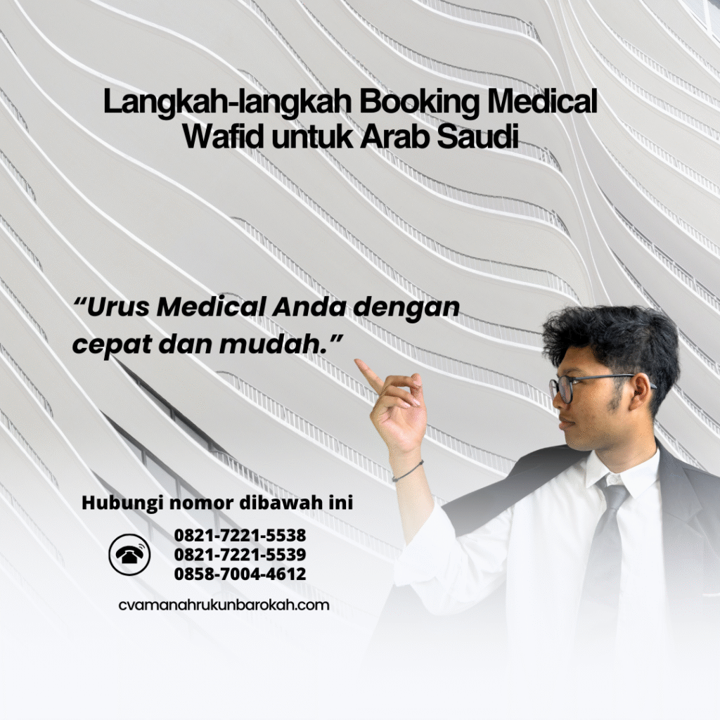 Langkah langkah Booking Medical Wafid untuk Arab Saudi