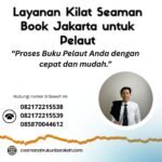 Layanan Kilat Seaman Book Jakarta untuk Pelaut