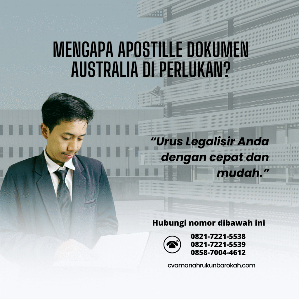 Mengapa Apostille Dokumen Australia Di perlukan Mengapa Apostille Dokumen Australia Di perlukan
