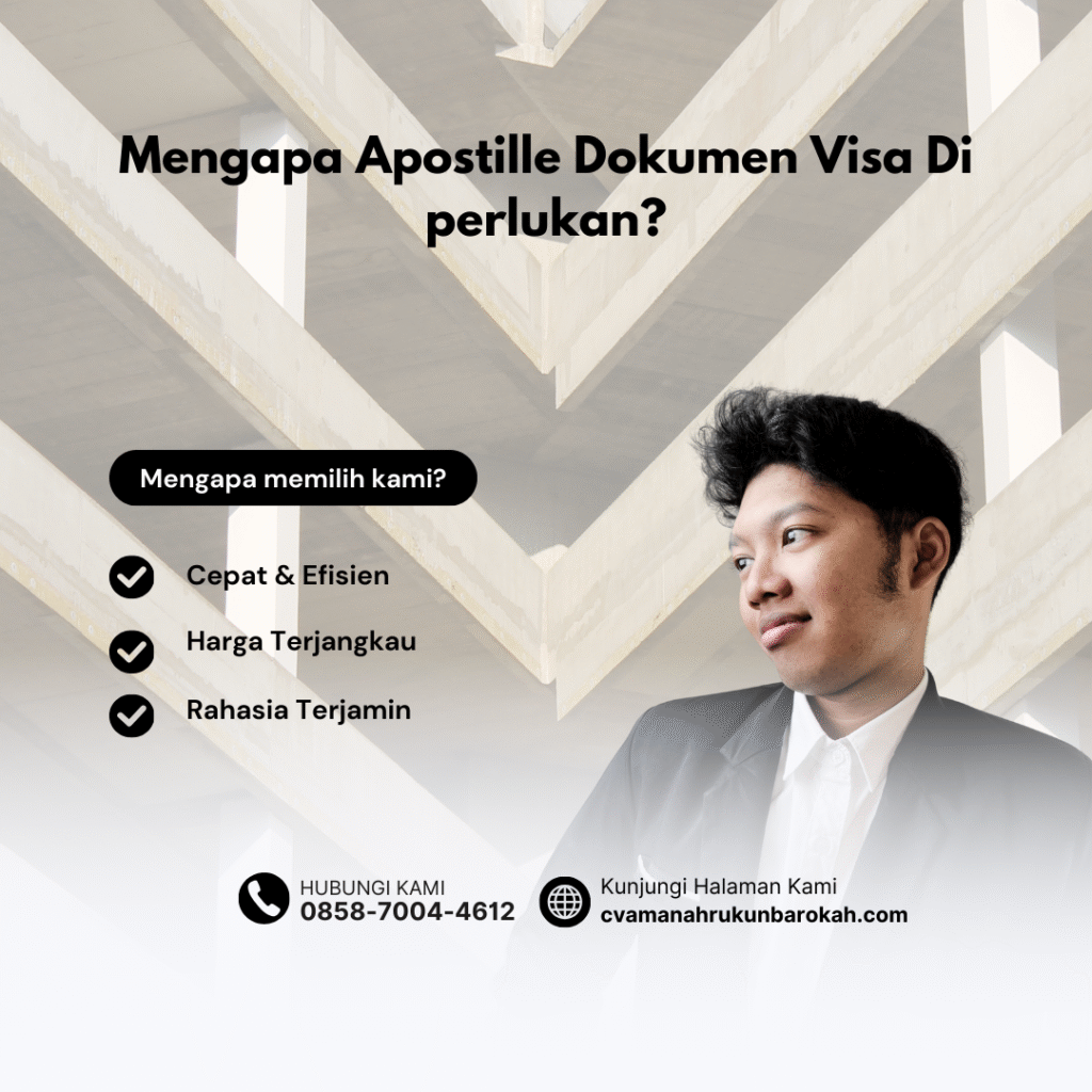 Mengapa Apostille Dokumen Visa Di perlukan