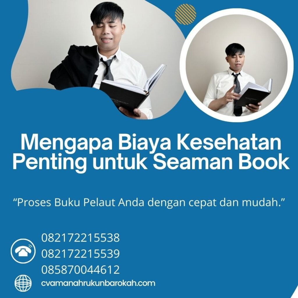 Mengapa Biaya Kesehatan Penting untuk Seaman Book Mengapa Biaya Kesehatan Penting untuk Seaman Book