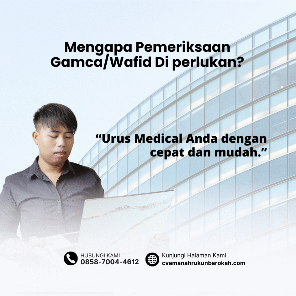 Mengapa Pemeriksaan GamcaWafid Di perlukan (1)