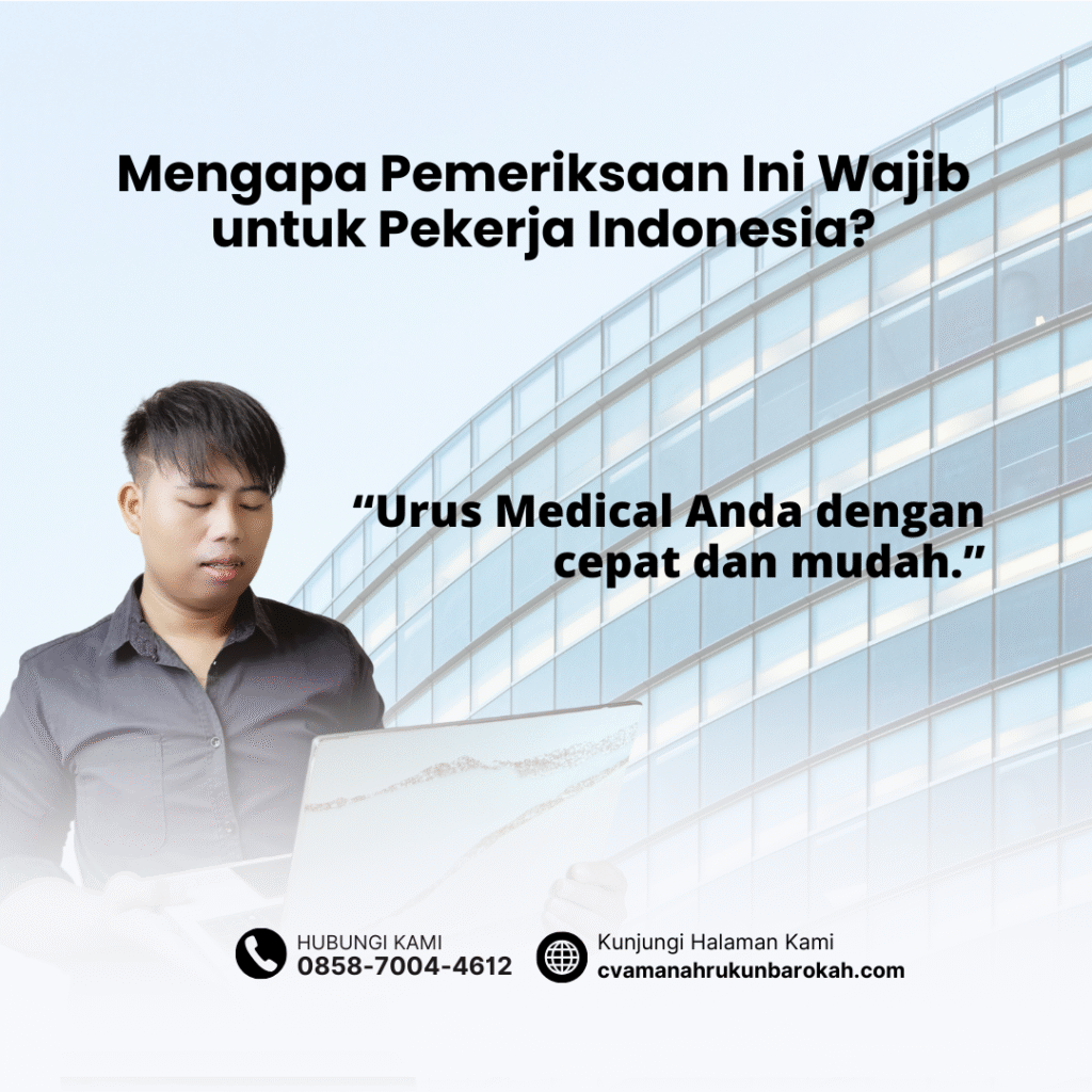 Mengapa Pemeriksaan Ini Wajib untuk Pekerja Indonesia