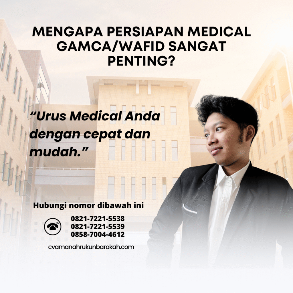 Mengapa Persiapan Medical GamcaWafid Sangat Penting