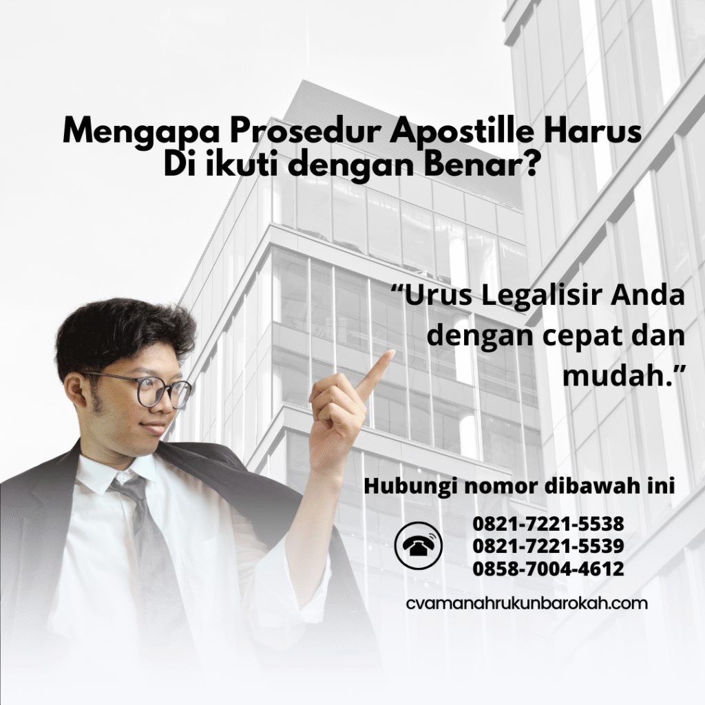 Mengapa Prosedur Apostille Harus Di ikuti dengan Benar Mengapa Prosedur Apostille Harus Di ikuti dengan Benar