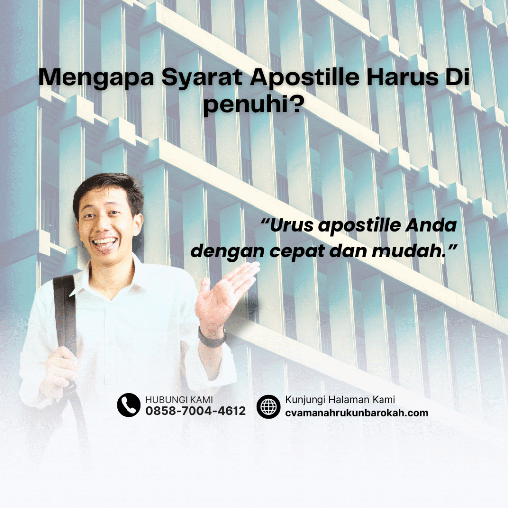 Mengapa Syarat Apostille Harus Di penuhi