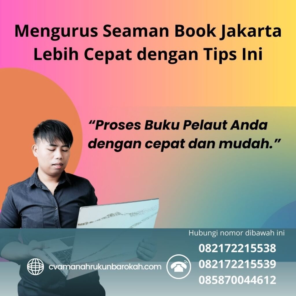 Mengurus Seaman Book Jakarta Lebih Cepat dengan Tips Ini (1)