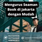 Mengurus Seaman Book di Jakarta dengan Mudah
