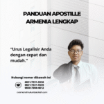 Panduan Apostille Armenia Lengkap