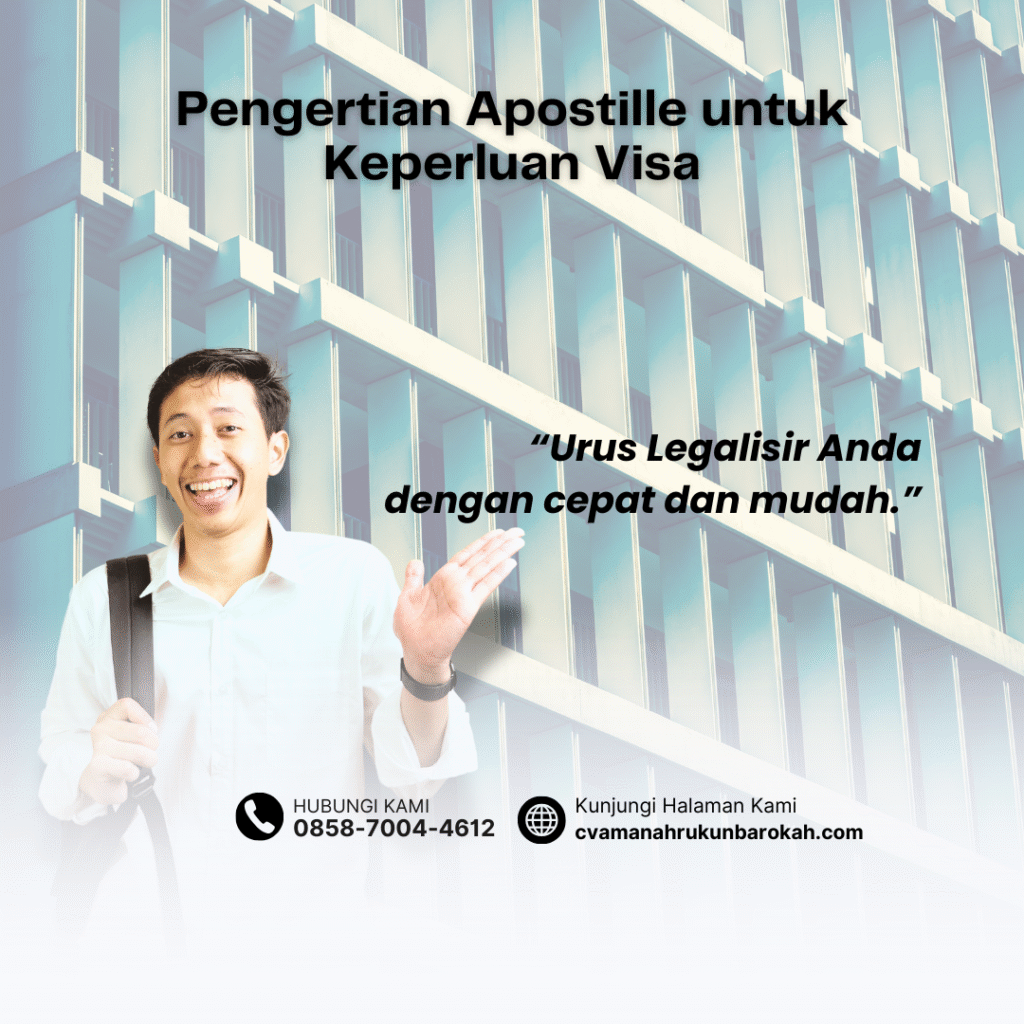 Pengertian Apostille untuk Keperluan Visa