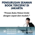 Pengurusan Seaman Book Tercepat di Jakarta