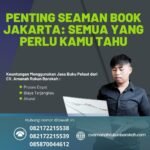 Penting Seaman Book Jakarta Semua yang Perlu Kamu Tahu