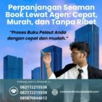 Perpanjangan Seaman Book Lewat Agen Cepat, Murah, dan Tanpa Ribet