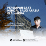 Persiapan Saat Medical Saudi Arabia di Al Hikma