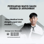 Persiapan Wafid Saudi Arabia di Arrahmah