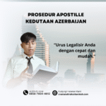 Prosedur Apostille Kedutaan Azerbaijan