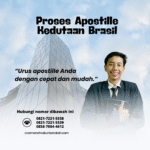 Proses Apostille Kedutaan Brasil