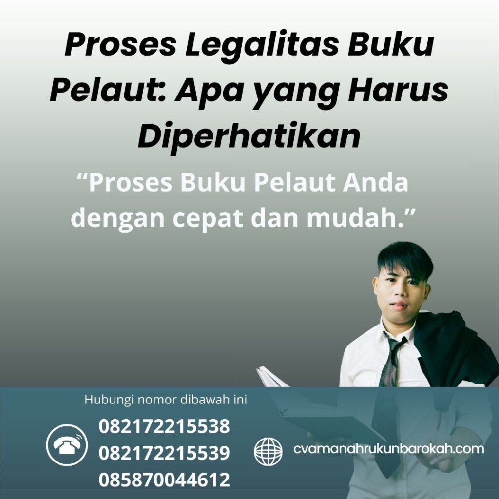 Proses Legalitas Buku Pelaut Apa yang Harus Diperhatikan (1)