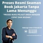 Proses Resmi Seaman Book Jakarta Tanpa Lama Menunggu