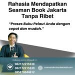 Rahasia Mendapatkan Seaman Book Jakarta Tanpa Ribet