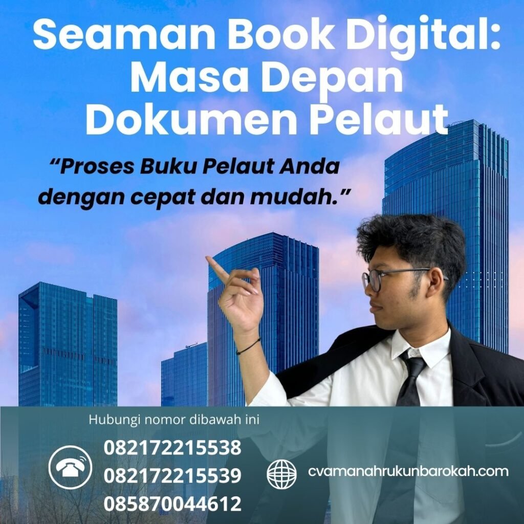 Seaman Book Digital Masa Depan Dokumen Pelaut