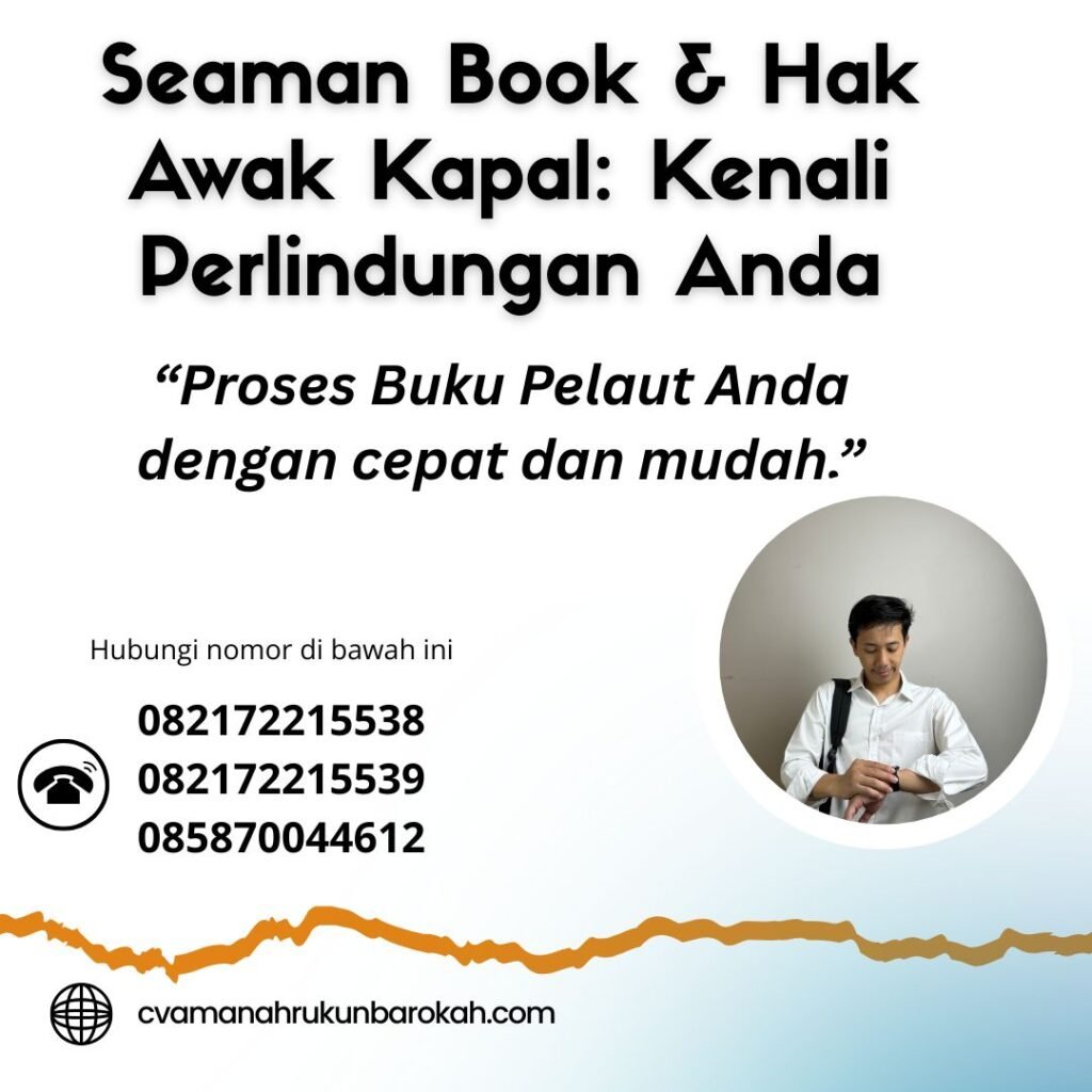 Seaman Book & Hak Awak Kapal Kenali Perlindungan Anda