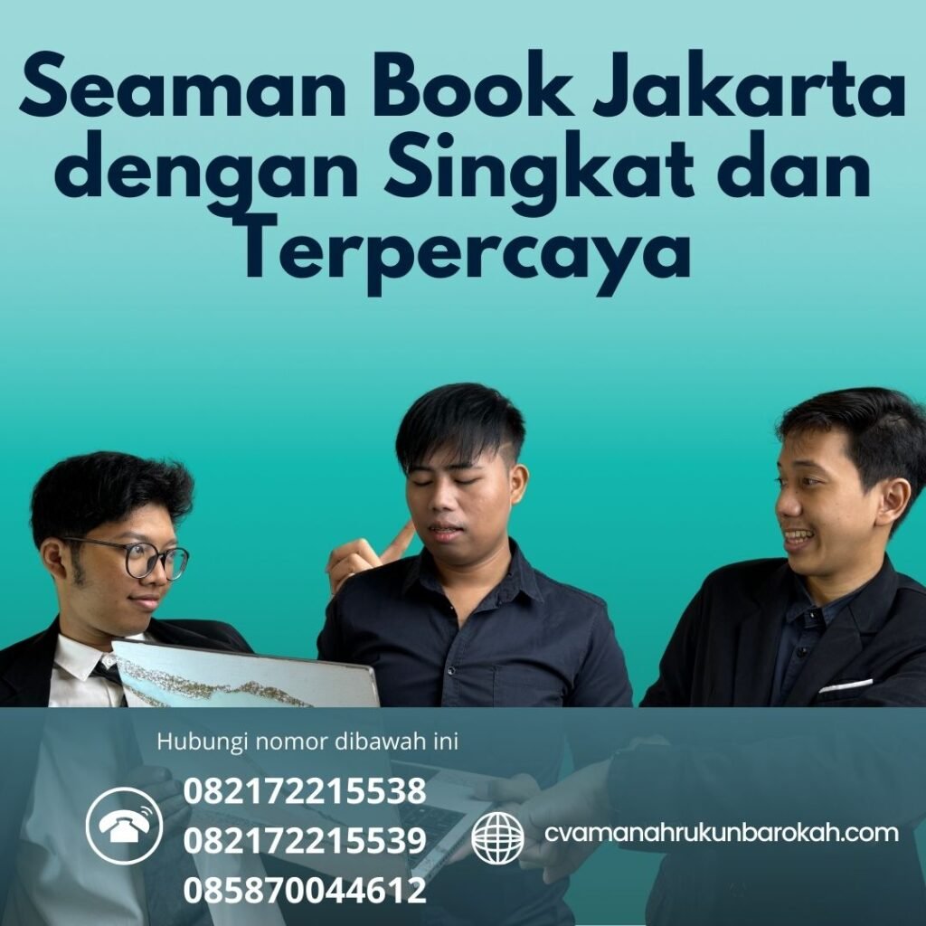 Seaman Book Jakarta dengan Singkat dan Terpercaya (1) Seaman Book Jakarta dengan Singkat dan Terpercaya (1)