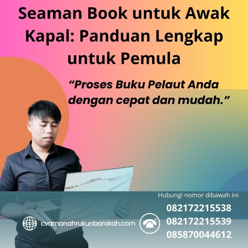 Seaman Book untuk Awak Kapal Panduan Lengkap untuk Pemula