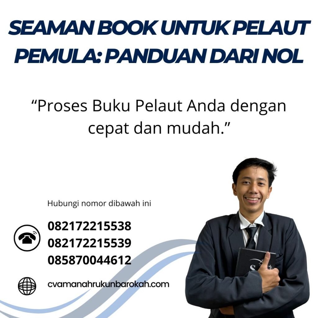 Seaman Book untuk Pelaut Pemula Panduan dari Nol