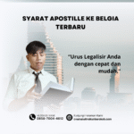 Syarat Apostille ke Belgia Terbaru